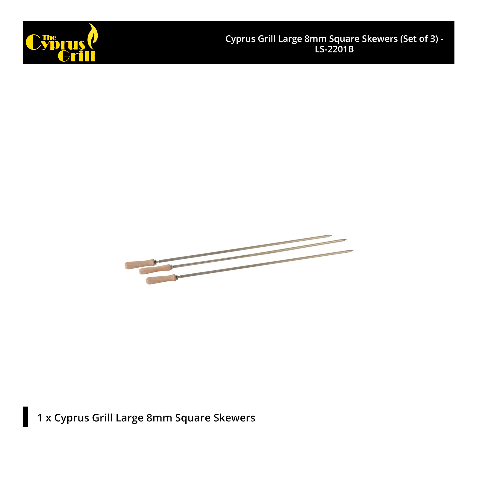 Cyprus Grill Large 8mm Square Skewers x 76cm Long (Set of 3) - LS-2201B