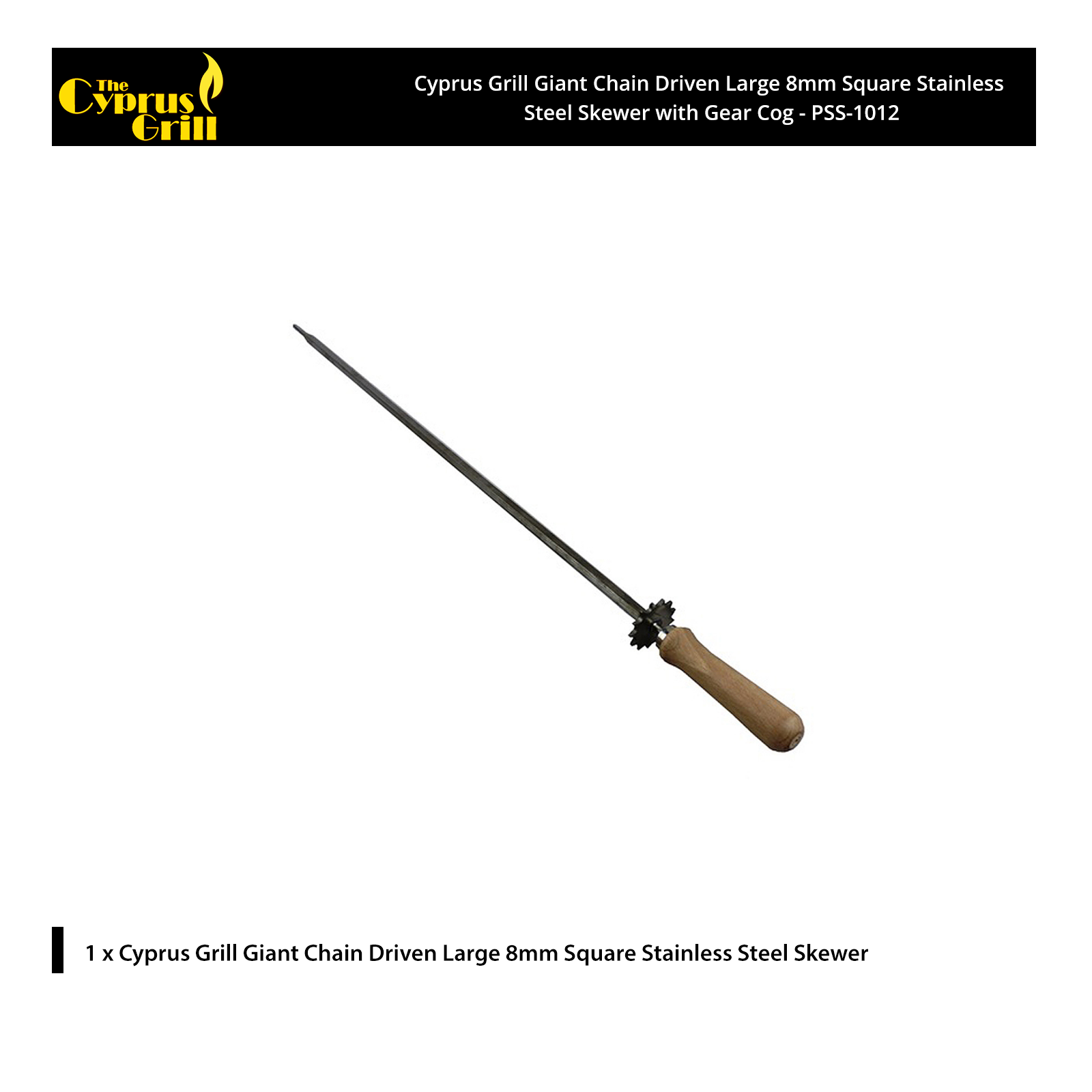 Cyprus Grill Giant Chain Driven Large 8mm Square Stainless Steel Skewer with Gear Cog - PSS-1012